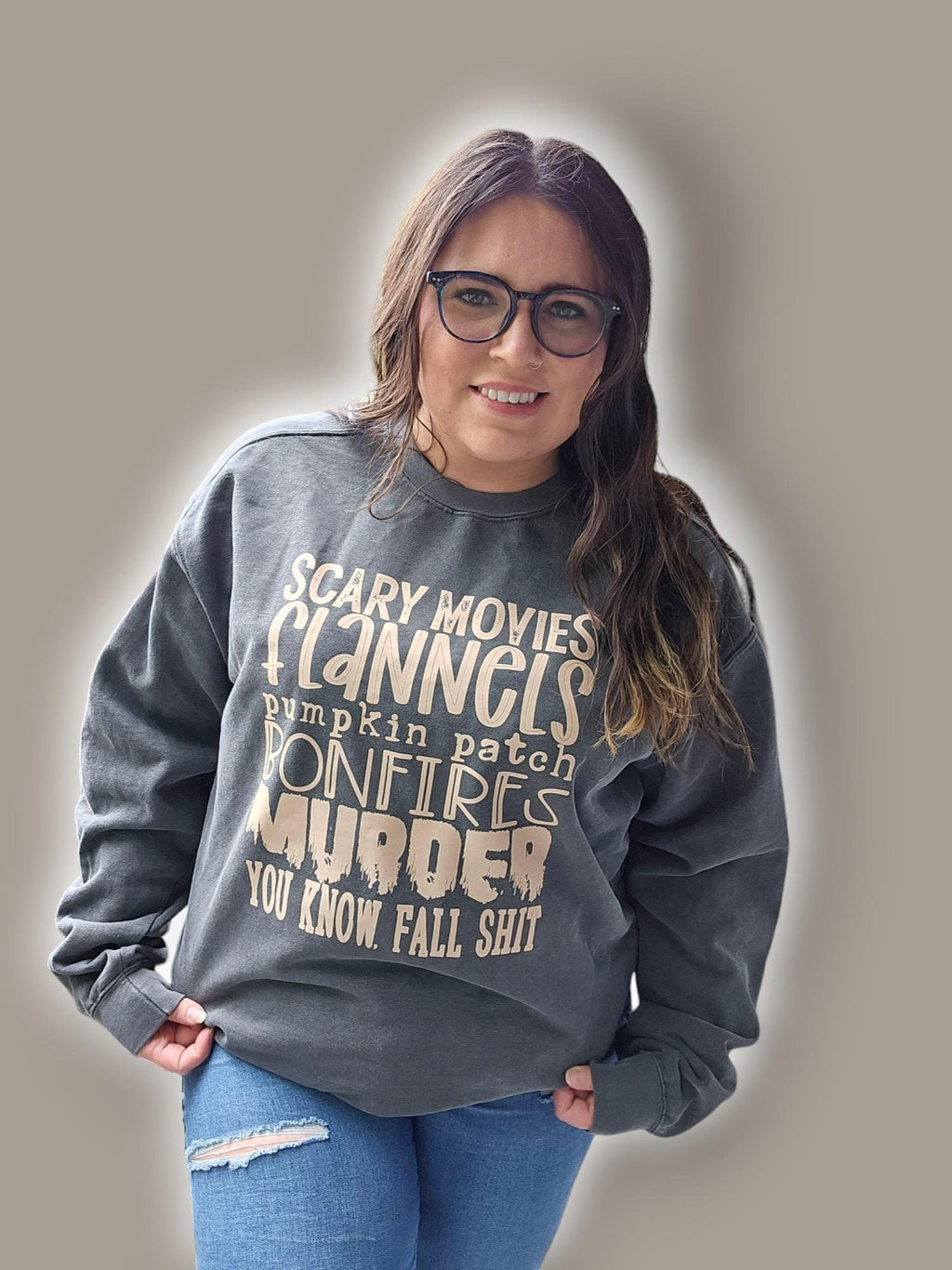 You Know, Fall Sh*t" Sweatshirt*