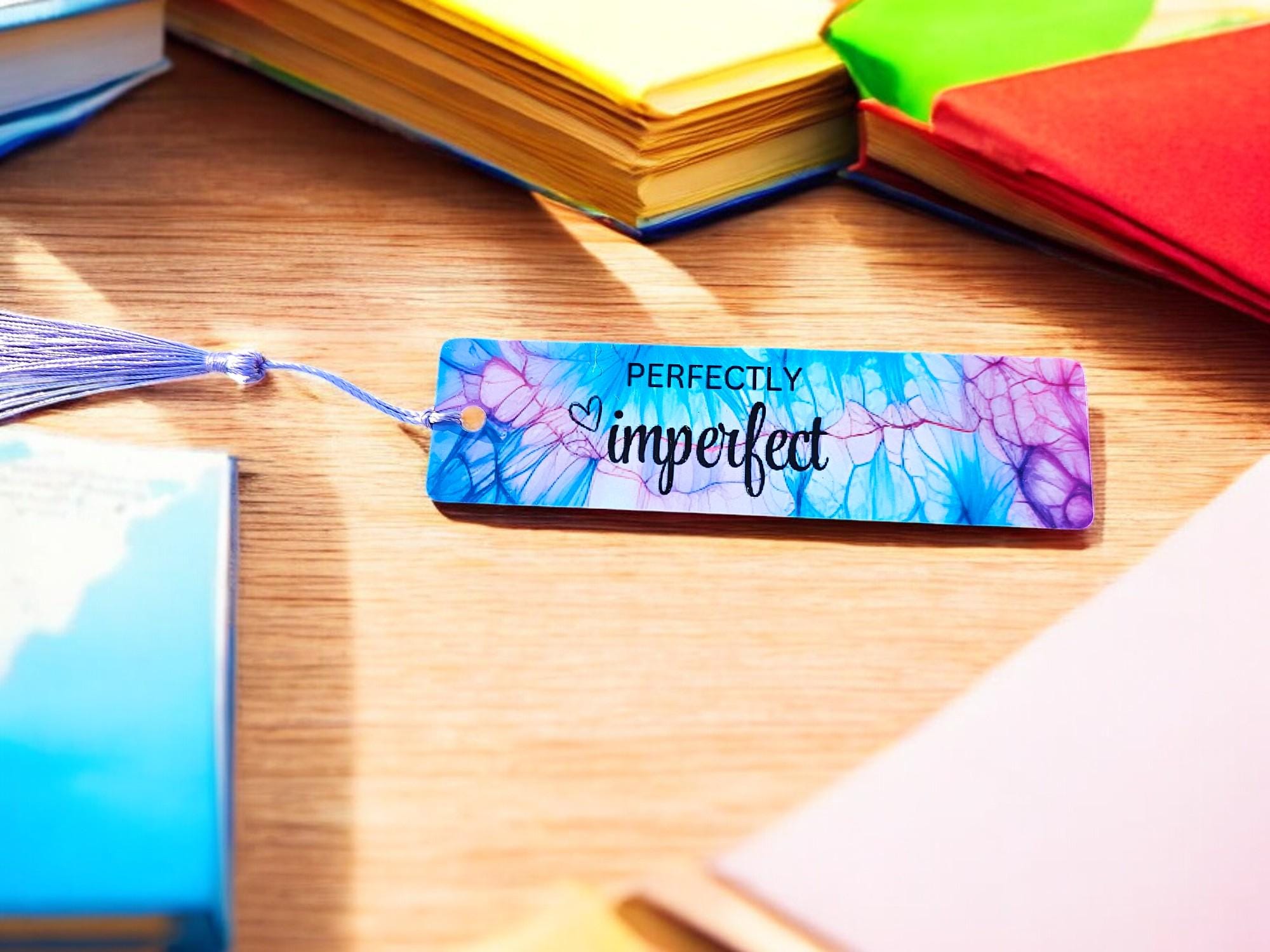 Perfectly Imperfect Metal Bookmark