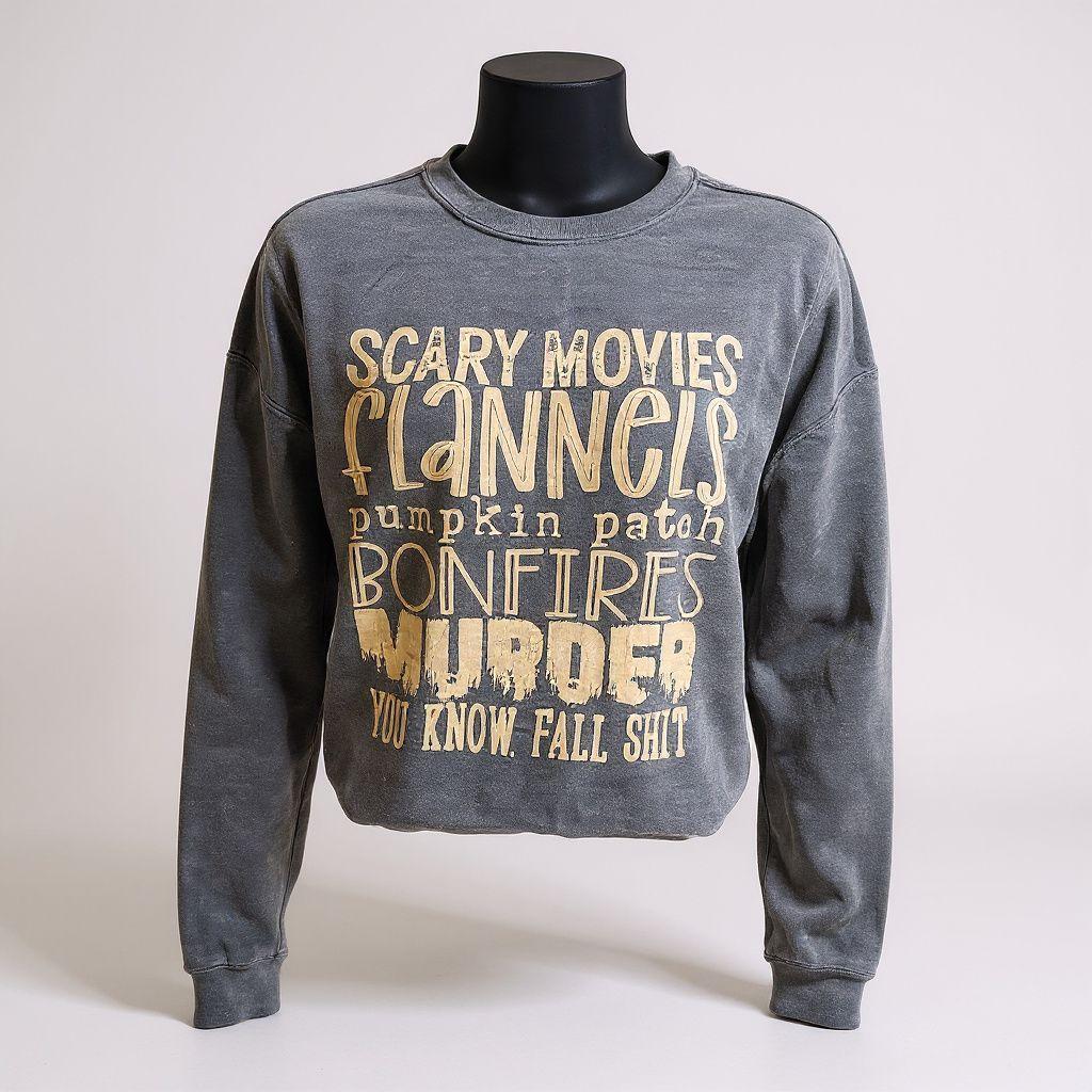 You Know, Fall Sh*t" Sweatshirt*